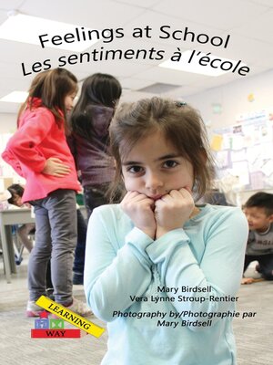 cover image of Feelings at School/ Les emotions a'l'e'cole